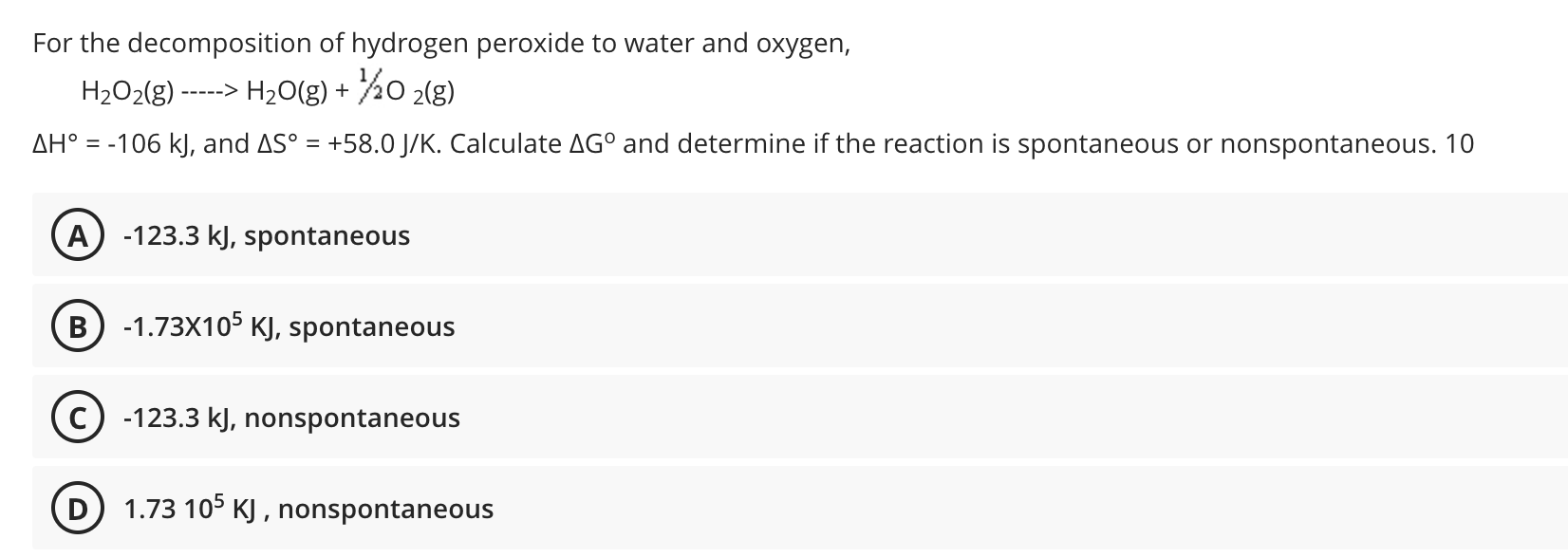Solved For the decomposition of hydrogen peroxide to water | Chegg.com