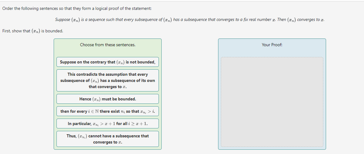 Solved Order the following sentences so that they form a | Chegg.com