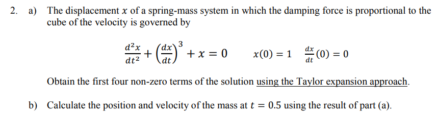 Solved a) The displacement 𝑥 of a spring-mass system in | Chegg.com
