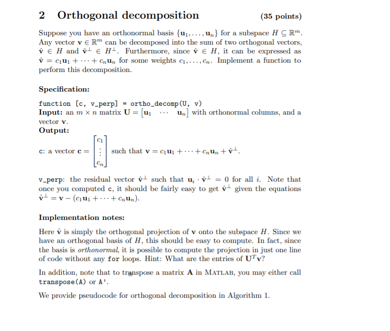 Solved 2 Orthogonal (35 points) Suppose you
