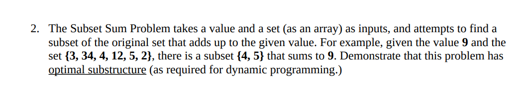 Solved The Subset Sum Problem takes a value and a set (as an | Chegg.com