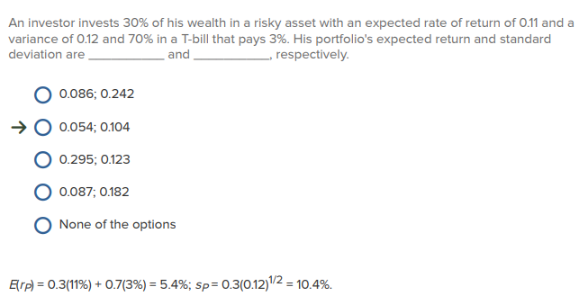 Solved An Investor Invests 30% Of His Wealth In A Risky | Chegg.com