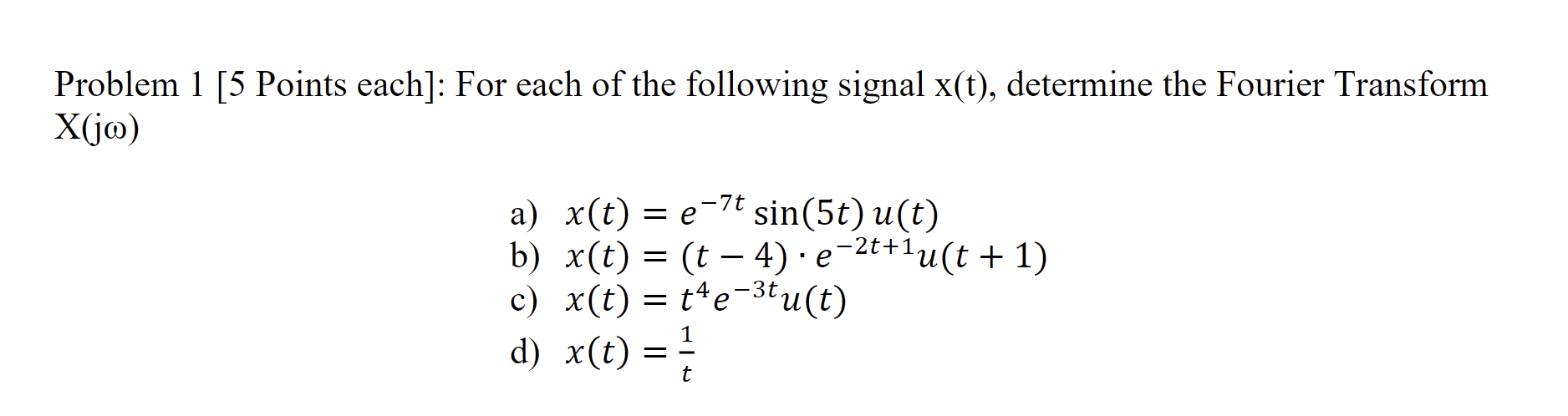 Solved Problem 1 [5 Points each]: For each of the following | Chegg.com