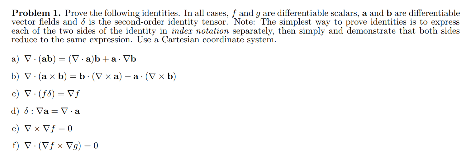 Solved Problem 1. Prove The Following Identities. In All | Chegg.com