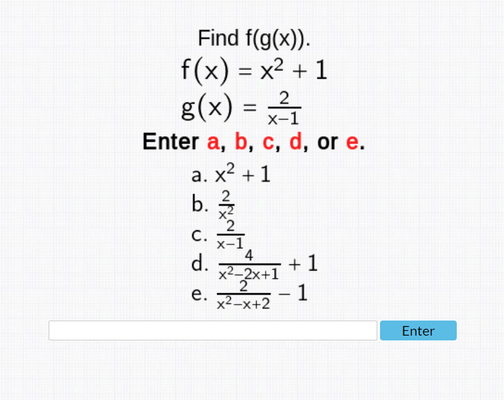 Solved Find F G X F X X2 1g X X−12 Enter A B C D Or E