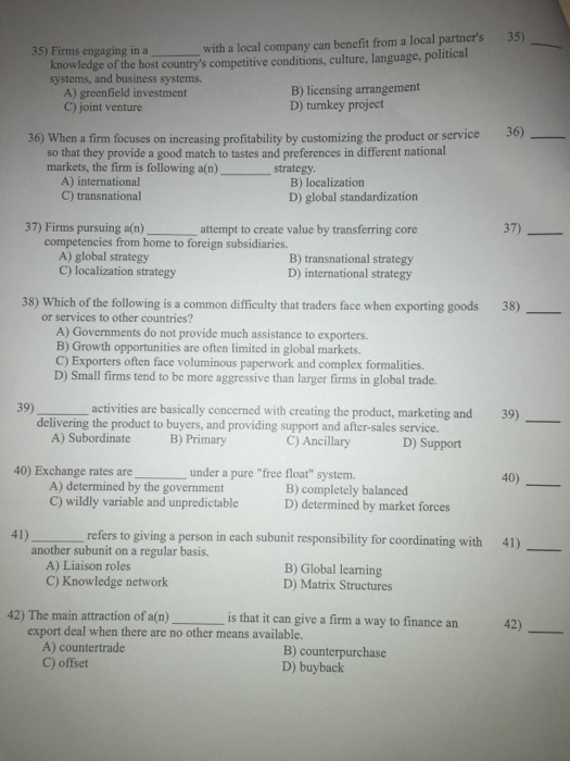 Solved Firms engaging in a ___ with a local company can | Chegg.com