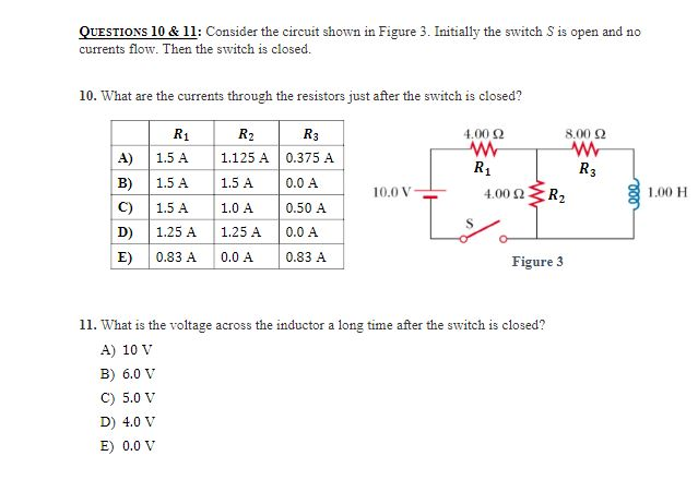 Solved QUESTIONS 10 & 11: Consider the circuit shown in | Chegg.com