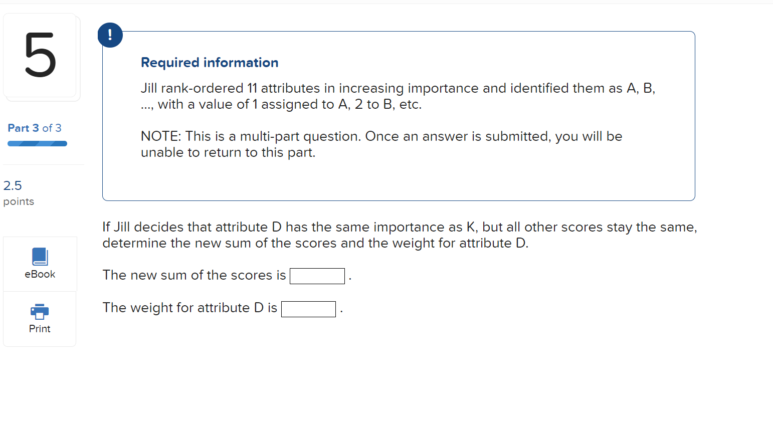 Solved Required Information Jill Rank-ordered 11 Attributes | Chegg.com