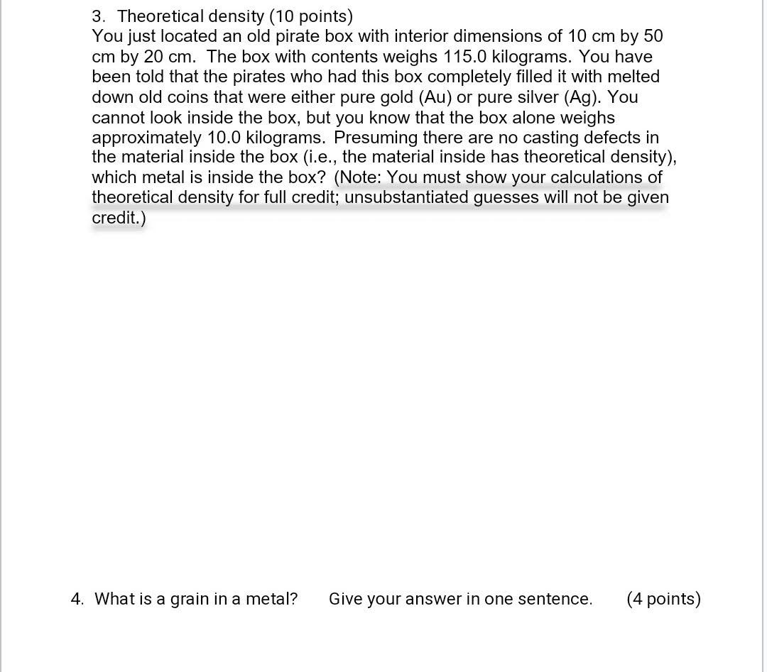Solved 3. Theoretical density (10 points) You just located | Chegg.com