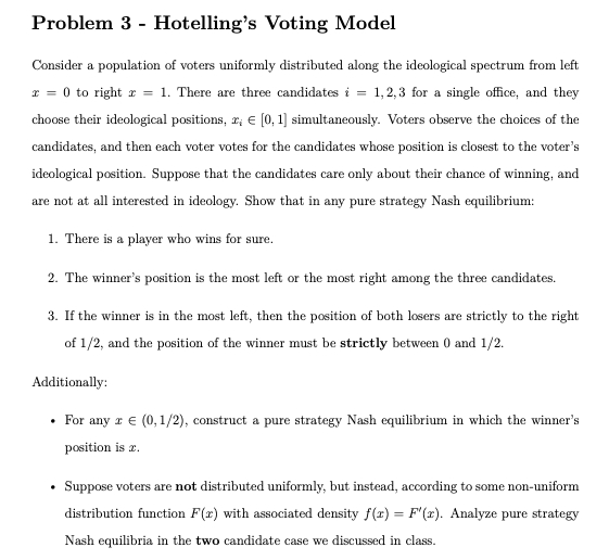 Solved Problem 3 - Hotelling's Voting Model Consider A 