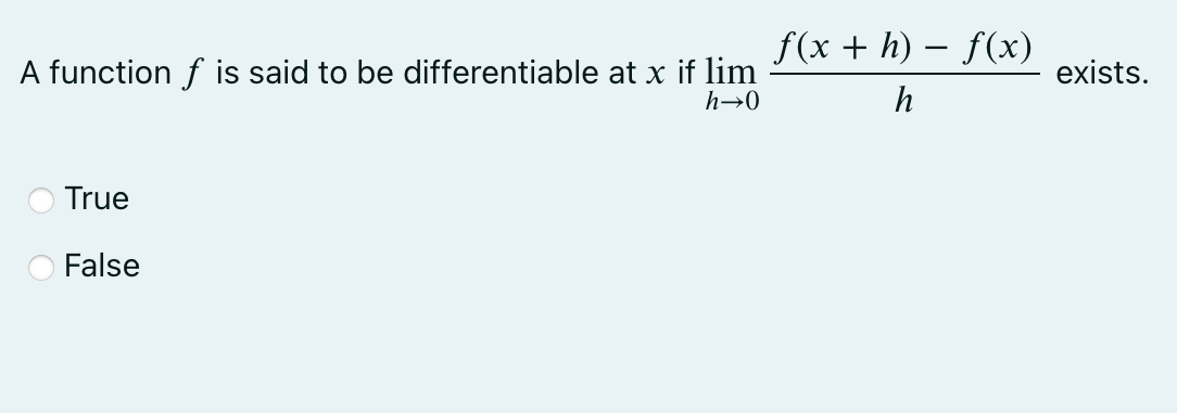 Solved A Function F Is Said To Be Differentiable At X If | Chegg.com