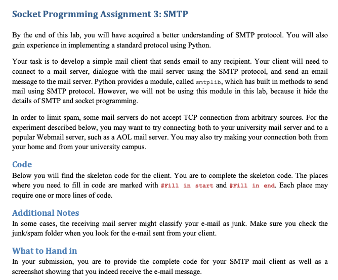 Socket Progrmming Assignment 3: SMTP By the end of this lab, you will have acquired a better understanding of SMTP protocol.