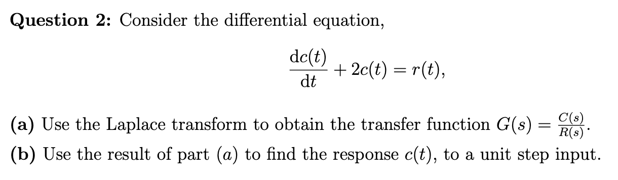 Solved Question 2: Consider the differential equation, | Chegg.com