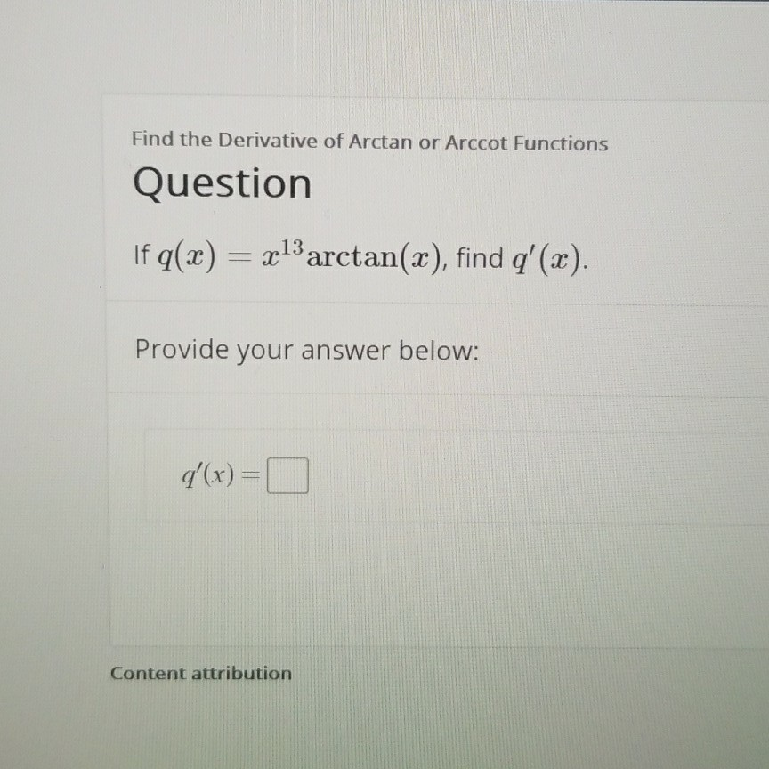 Solved Find the Derivative of Arctan or Arccot Functions | Chegg.com