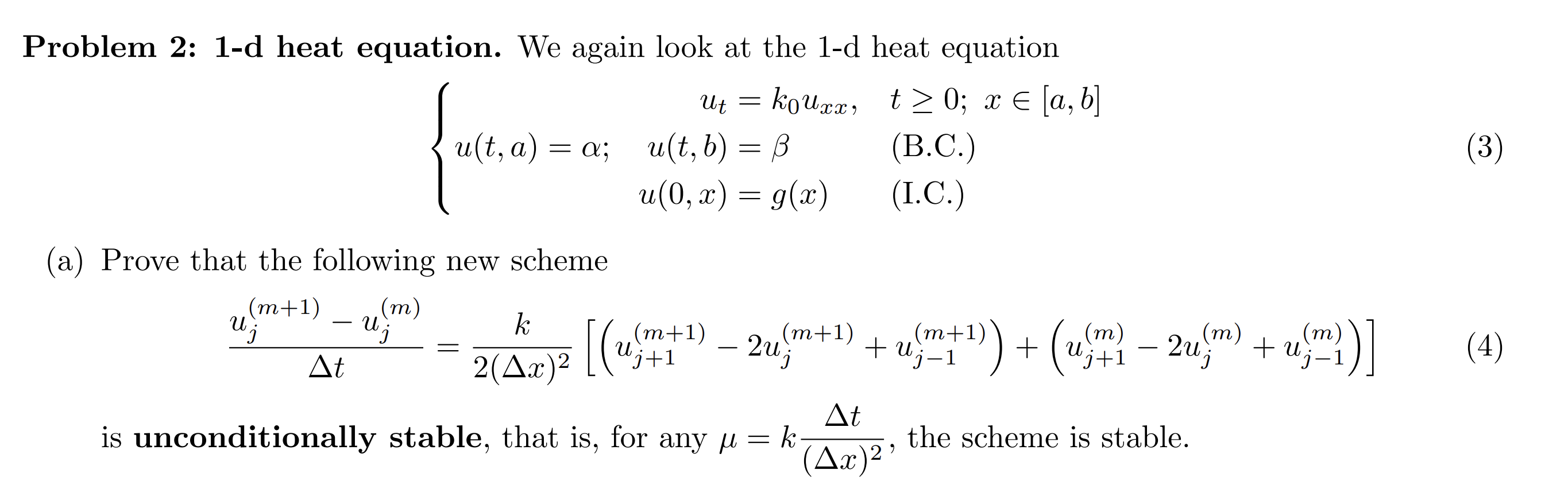 Problem 2 1 D Heat Equation We Again Look At The Chegg Com