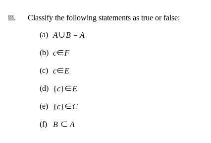 Solved Given the following sets A = {5, 6, 3, a, b, c} E = | Chegg.com