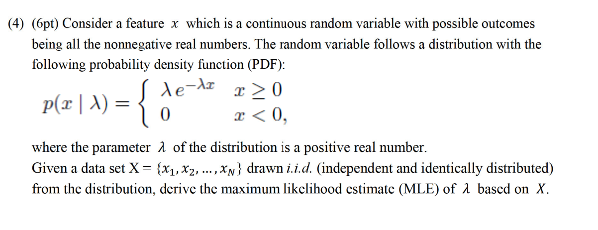Solved 4) (6pt) Consider a feature x which is a continuous | Chegg.com