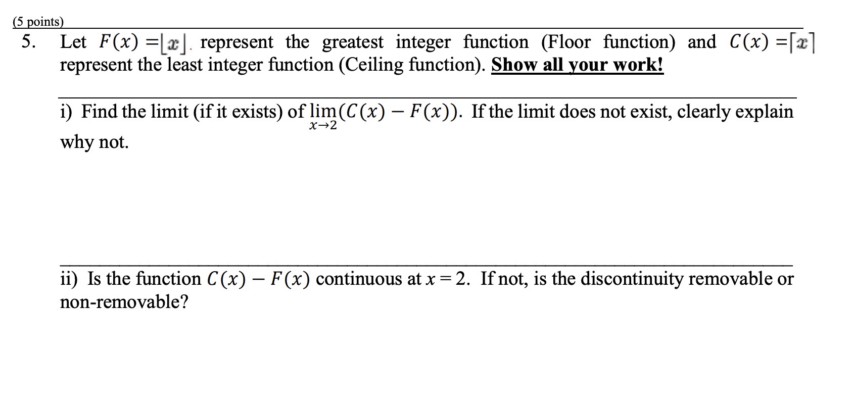 Solved Let Fx⌊x⌋ Represent The Greatest Integer Function 7594