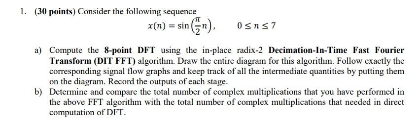 Solved 1. (30 points) Consider the following sequence | Chegg.com