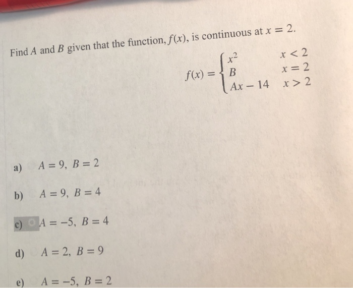 Solved Find A And B Given That The Function,f(x), Is | Chegg.com