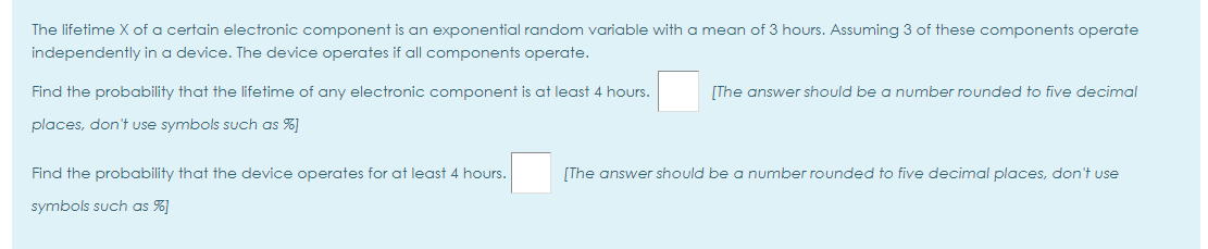 Solved The lifetime X of a certain electronic component is | Chegg.com