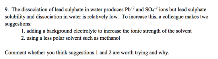 Is Lead Sulfate Soluble In Water Solved 9. The dissociation of lead sulphate in water | Chegg.com