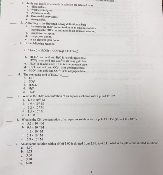 Solved Acids that ionize extensively in solution are | Chegg.com