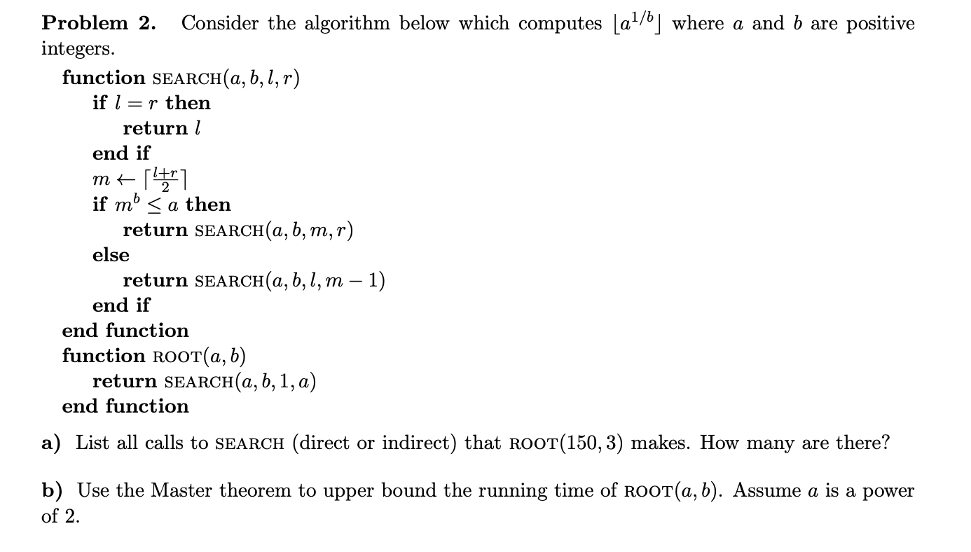 Problem 2. Consider the algorithm below which | Chegg.com