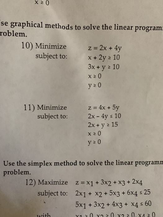 Solved X 20 se graphical methods to solve the linear program | Chegg.com