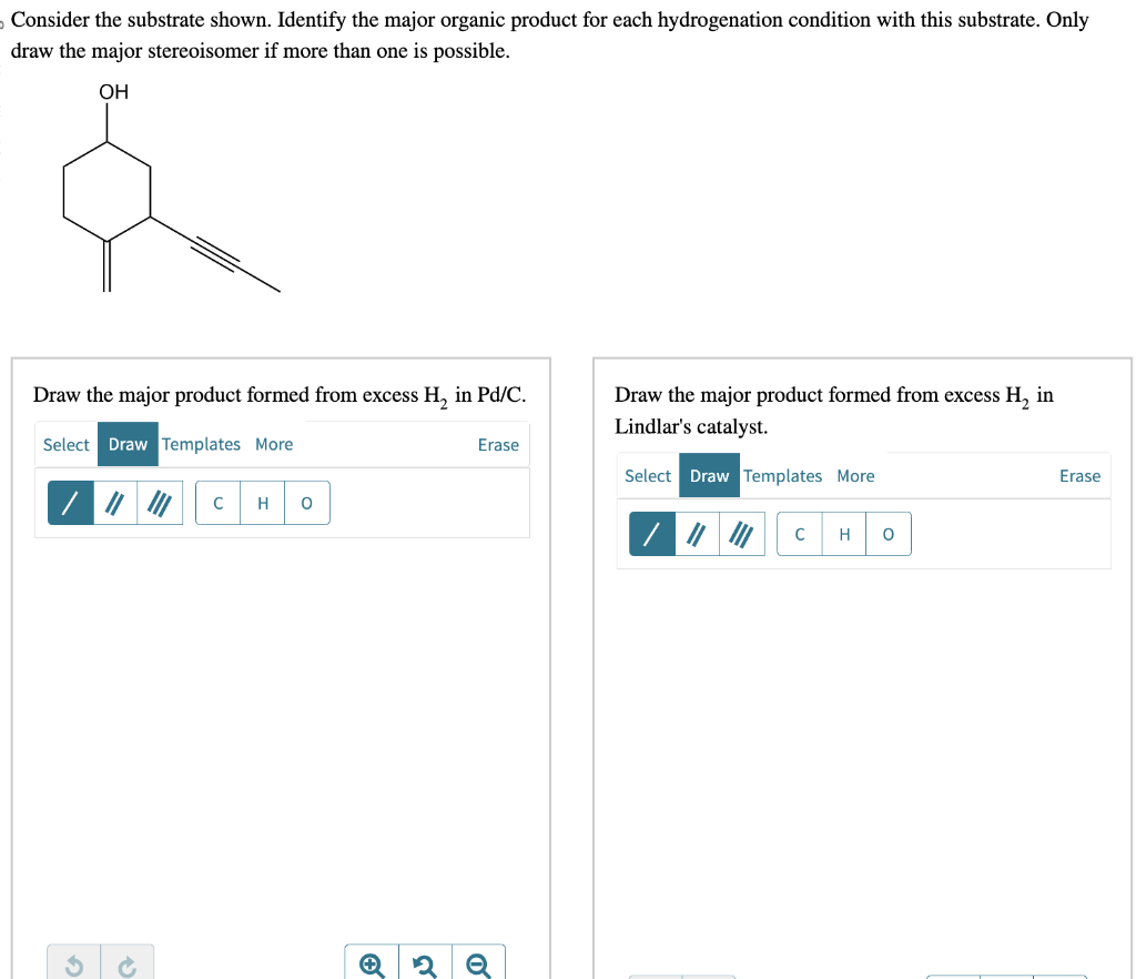 Solved Consider the substrate shown. Identify the major | Chegg.com