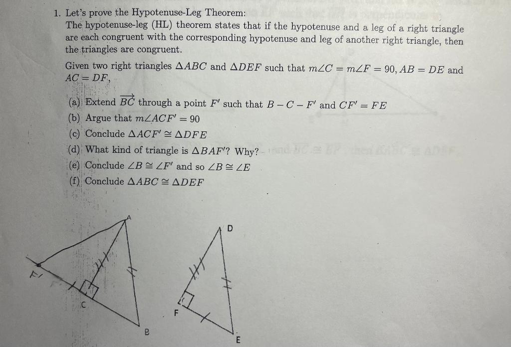 Solved 1 Lets Prove The Hypotenuse Leg Theorem The 0543