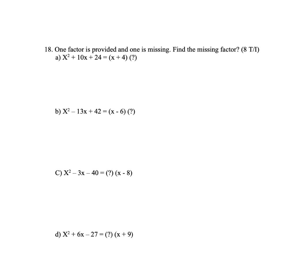 solved-18-one-factor-is-provided-and-one-is-missing-find-chegg
