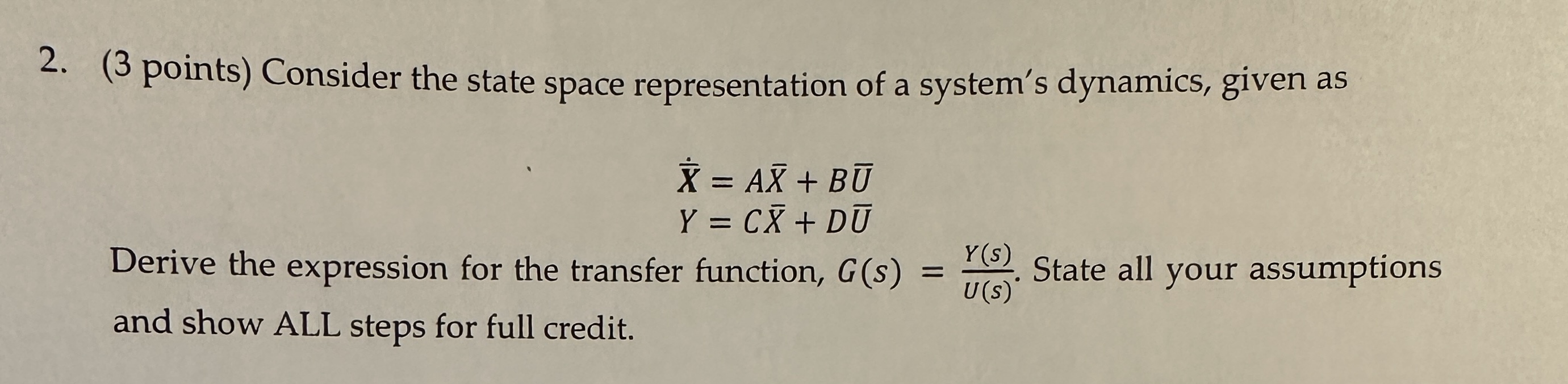 Solved (3 points) Consider the state space representation of | Chegg.com