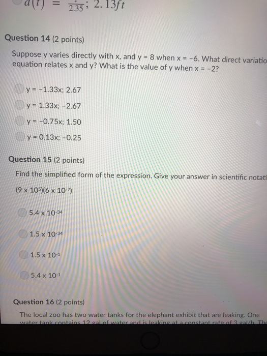 Solved 2.35 2. 13ft Question 14 (2 points) Suppose y varies | Chegg.com