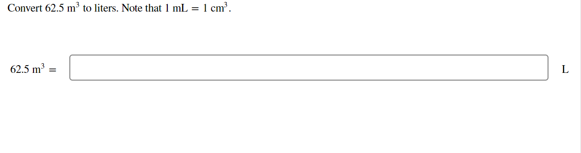 solved-convert-62-5-m3-to-liters-note-that-1-ml-1-cm3-62-5-chegg