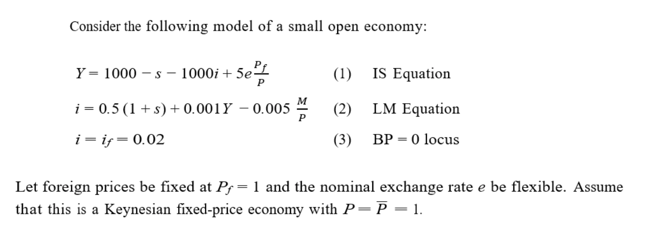 Consider The Following Model Of A Small Open Economy: | Chegg.com