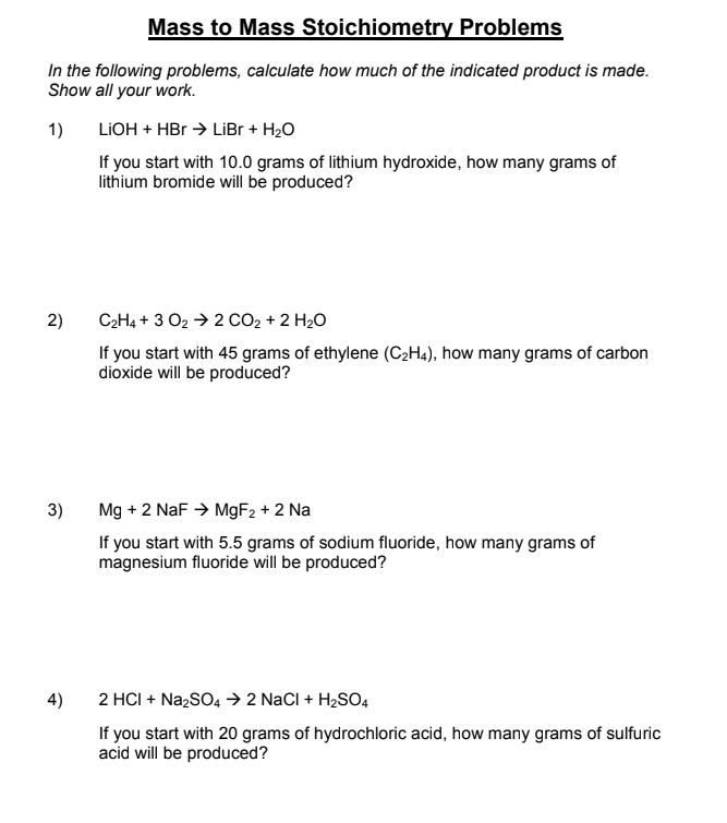 Mass To Mass Stoichiometry Problems In The Following Chegg 