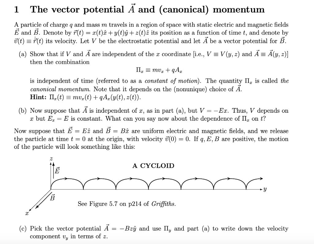 1 The Vector Potential A And Canonical Momentum Chegg Com