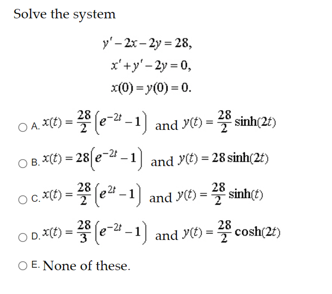 Solve The System Y 2x 2y 28 X Y 2y 0 Chegg Com