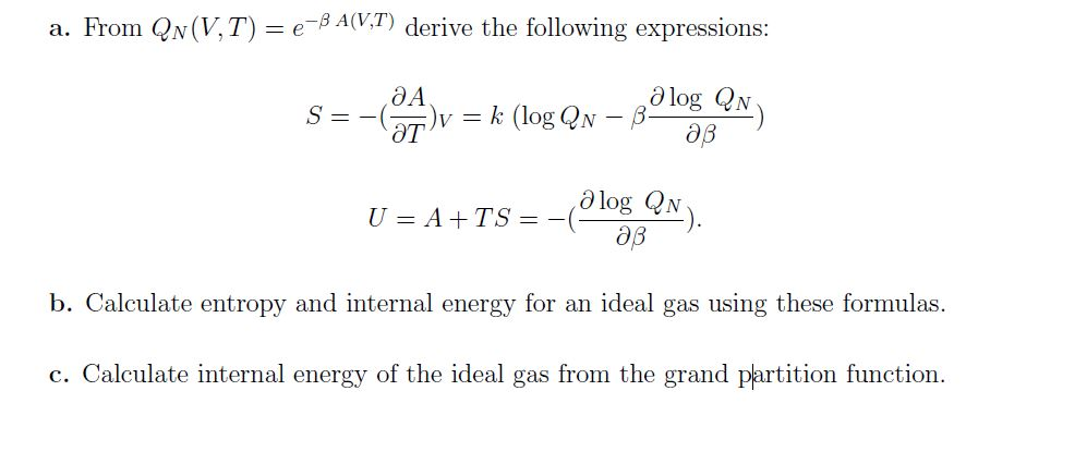 A From Qn V T E B A V T Derive The Following Chegg Com