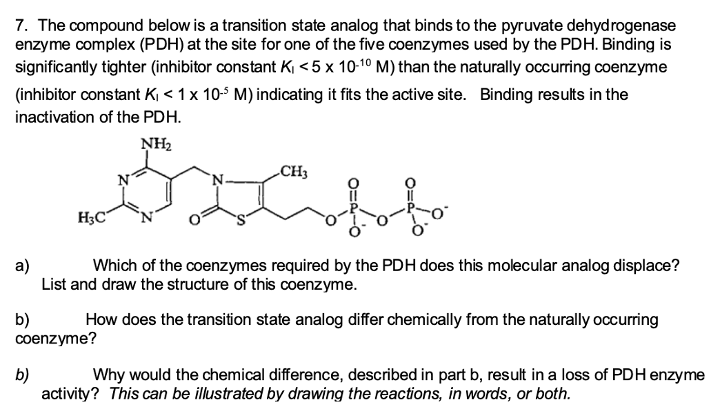 Solved 7. The compound below is a transition state analog | Chegg.com