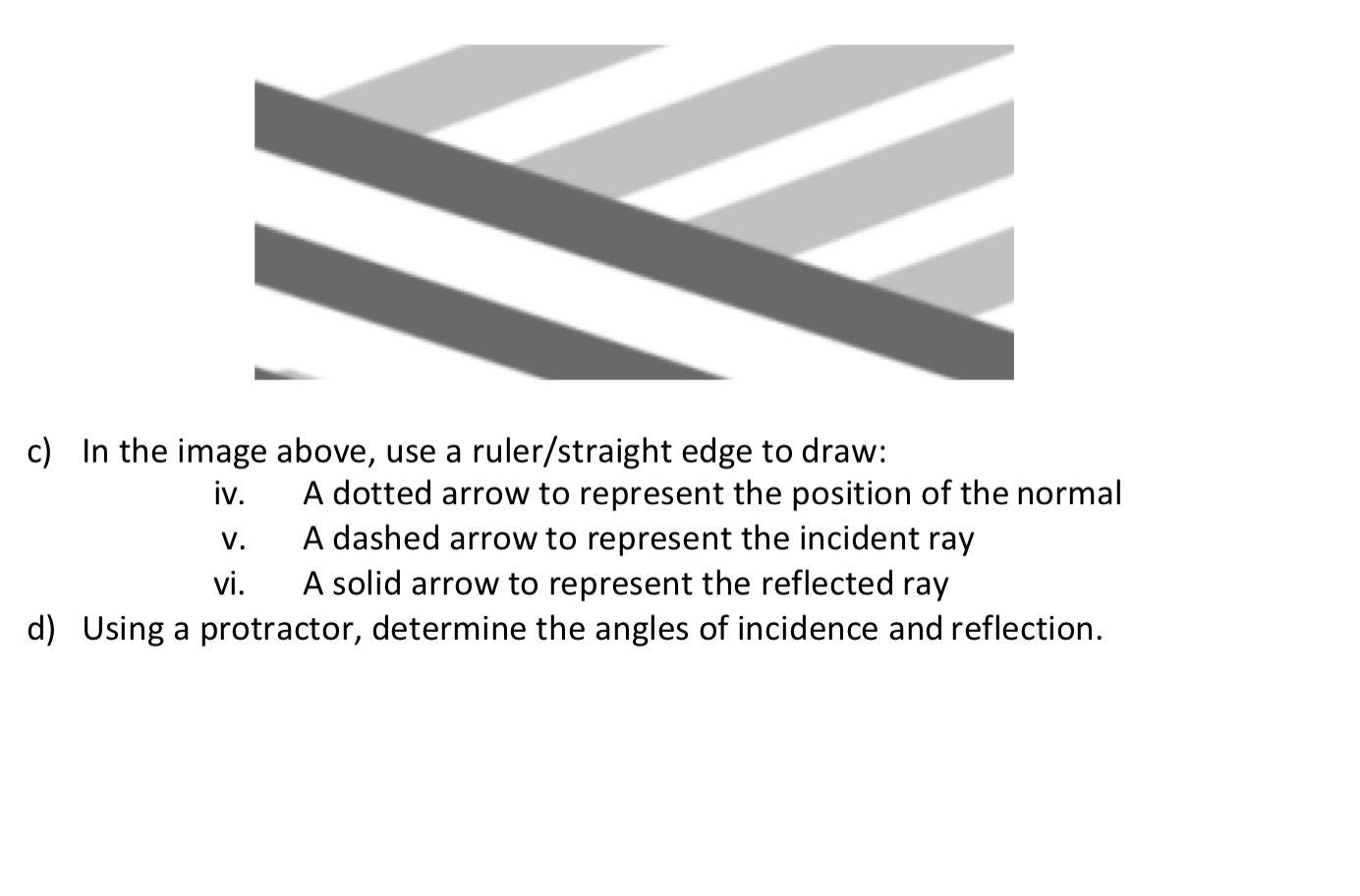 Solved c) In the image above, use ruler/straight edge to