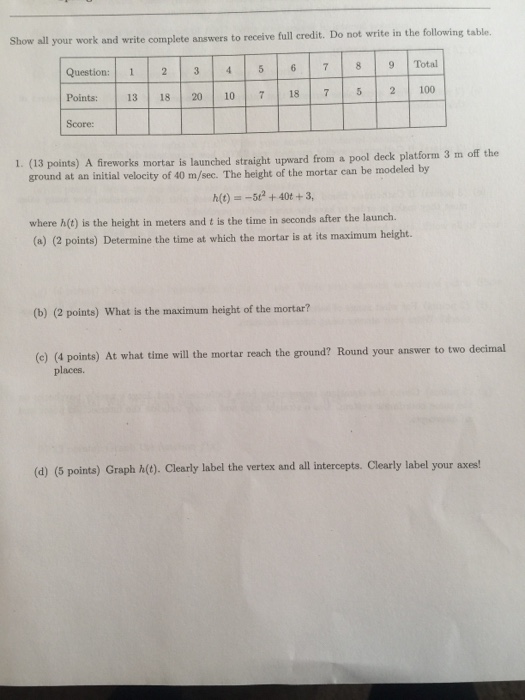 Solved Show all your work and write complete answers to | Chegg.com
