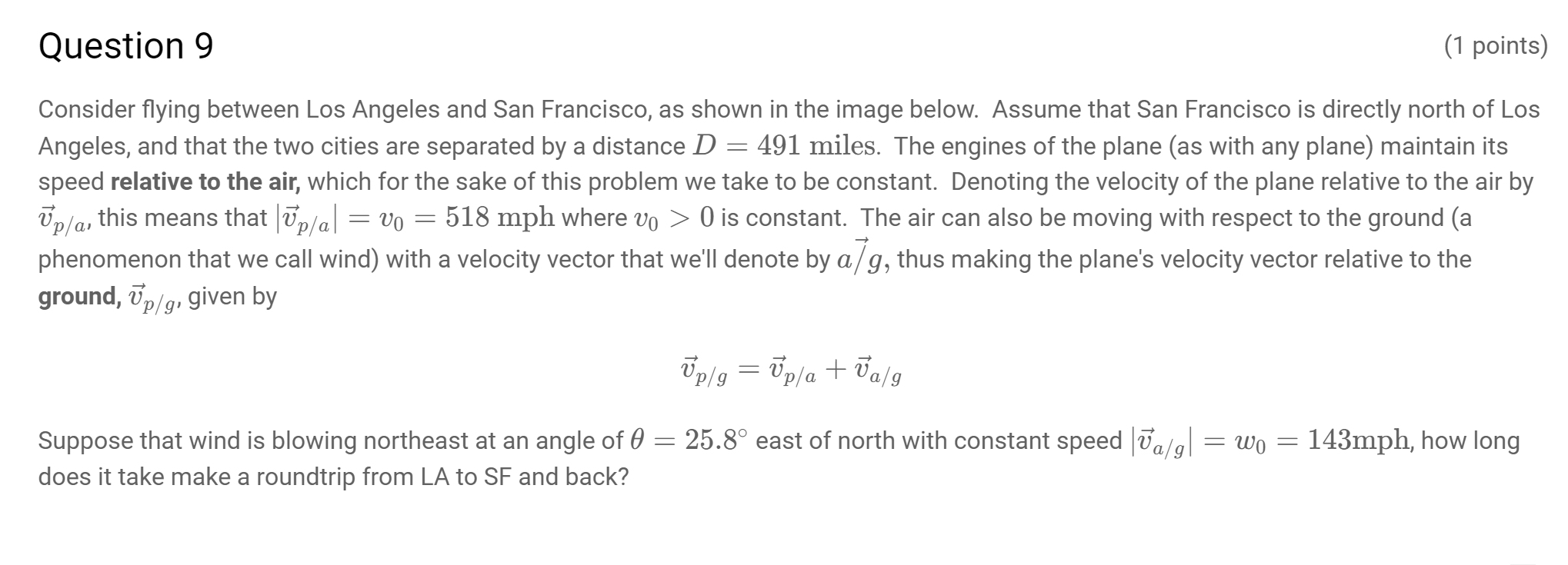 Solved Consider flying between Los Angeles and San Chegg