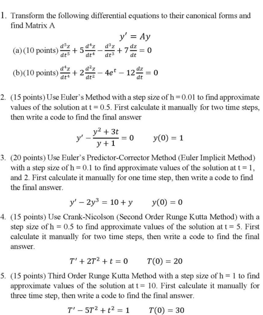 Solved 1. Transform the following differential equations to | Chegg.com