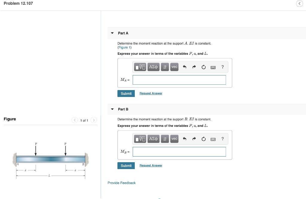 Solved Problem 12 107 Part A Determine The Moment Reactio Chegg Com