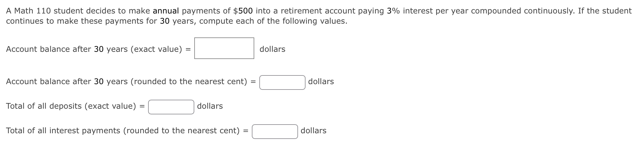 Solved A Math 110 student decides to make annual payments of | Chegg.com