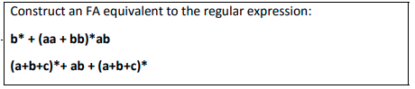 Solved Construct An FA Equivalent To The Regular Expression: | Chegg.com