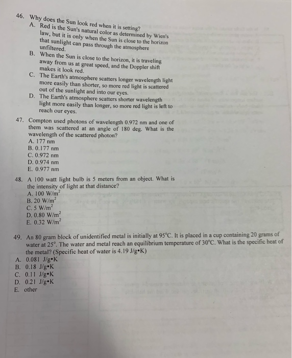 Solved 46. Why does the Sun look red when it is setting? A. | Chegg.com