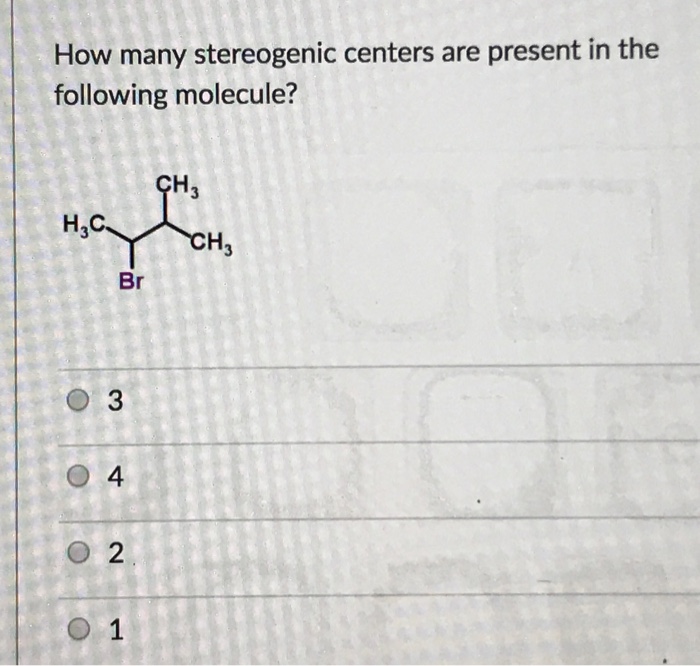 Solved How Many Stereogenic Centers Are Present In The 0559